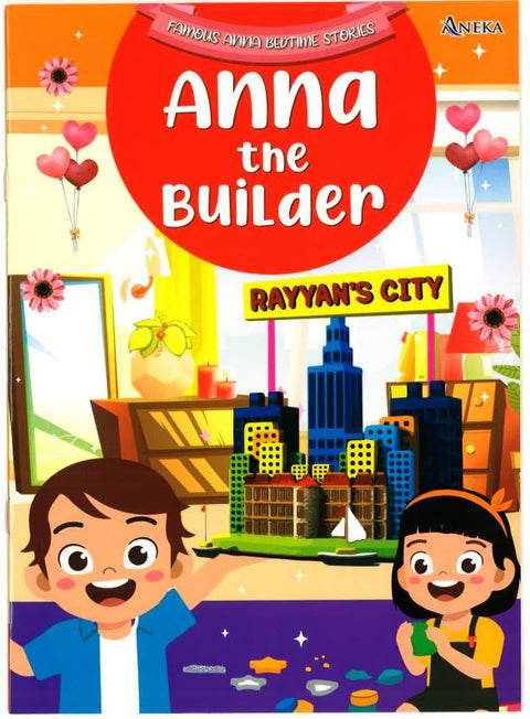 Famous Anna Bedtime Stories Anna The Builder - MPHOnline.com