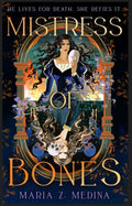 Mistress of Bones - MPHOnline.com