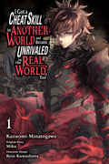 I Got A Cheat Skill In Another World And Became Unrivaled In The Real World, Too 01 - MPHOnline.com
