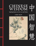 Chinese Wisdom: Inspiring Quotes on Life, Love and Family - MPHOnline.com