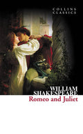 Collins Classics: Romeo & Juliet - MPHOnline.com