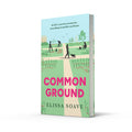 Common Ground - In life's messiest moments, something beautiful can bloom (Hardcover) - MPHOnline.com