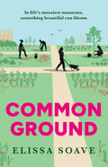 Common Ground - In life's messiest moments, something beautiful can bloom (Hardcover) - MPHOnline.com