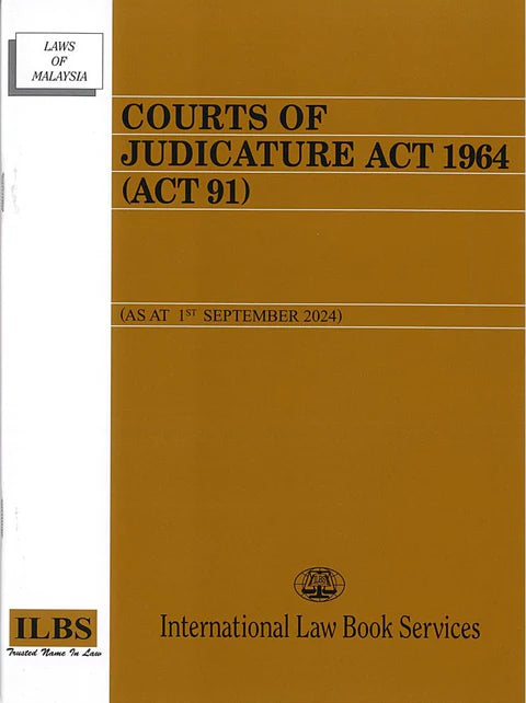 Courts Of Judicature Act 1964  (Act 91) - As at 1st September 2024