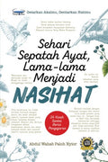 Sehari Sepatah Ayat, Lama-Lama Menjadi Nasihat - MPHOnline.com