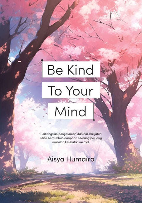 Be Kind To Your Mind -2024 - MPHOnline.com
