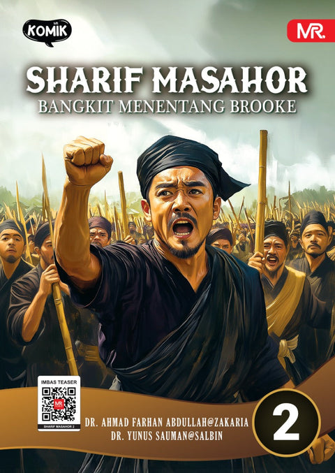 Sharif Masahor (2) - Bangkit Menentang Brooke - Must Read - MPHOnline.com
