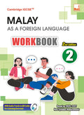 Cambridge IGCSE Malay As A Foreign Language Secondary Workbook 2nd Edition Workbook 2 - MPHOnline.com