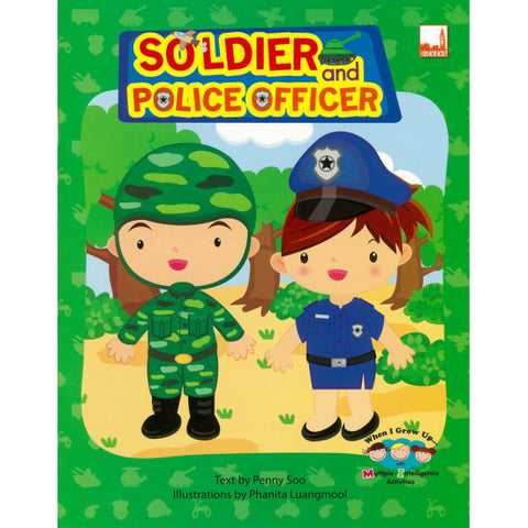 When I Grow Up (W.Mia) - Soldier & Police Officer - MPHOnline.com