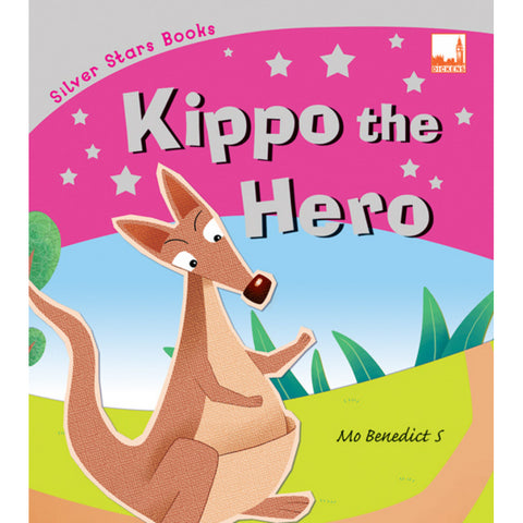 Silver Stars Books - Kippo The Hero - MPHOnline.com