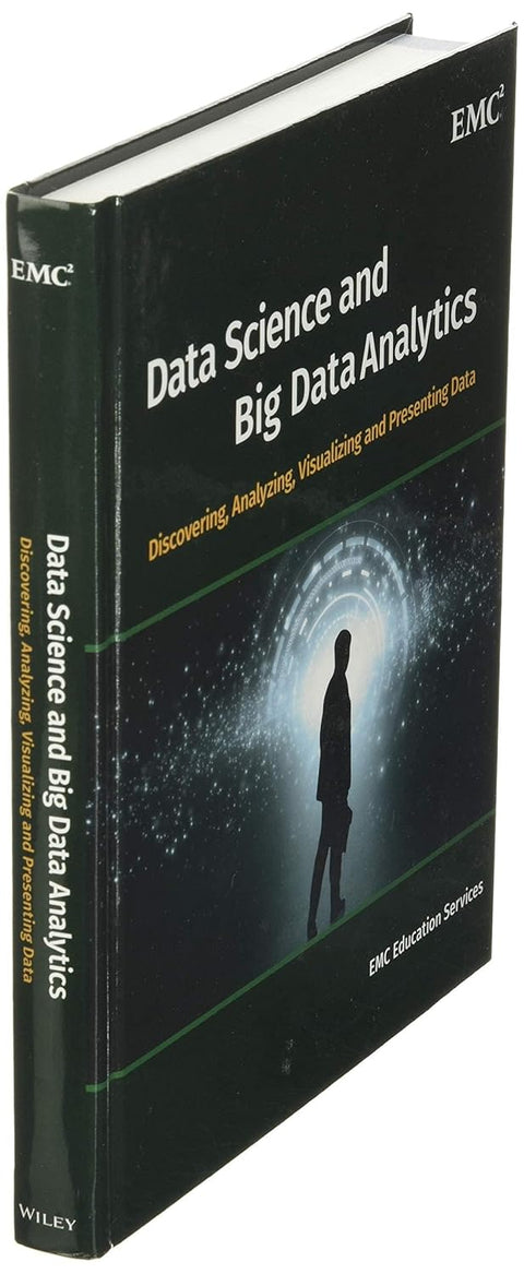 Data Science and Big Data Analytics: Discovering, Analyzing, Visualizing and Presenting Data - MPHOnline.com