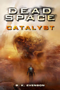 Dead Space : Catalyst - MPHOnline.com