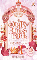 Dirty Little Truth - Idea Kreatif - MPHOnline.com