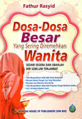 DOSA-DOSA BESAR YANG SERING DIREMEHKAN WANITA - MPHOnline.com