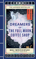 Dreamers of the Full Moon Coffee Shop - MPHOnline.com
