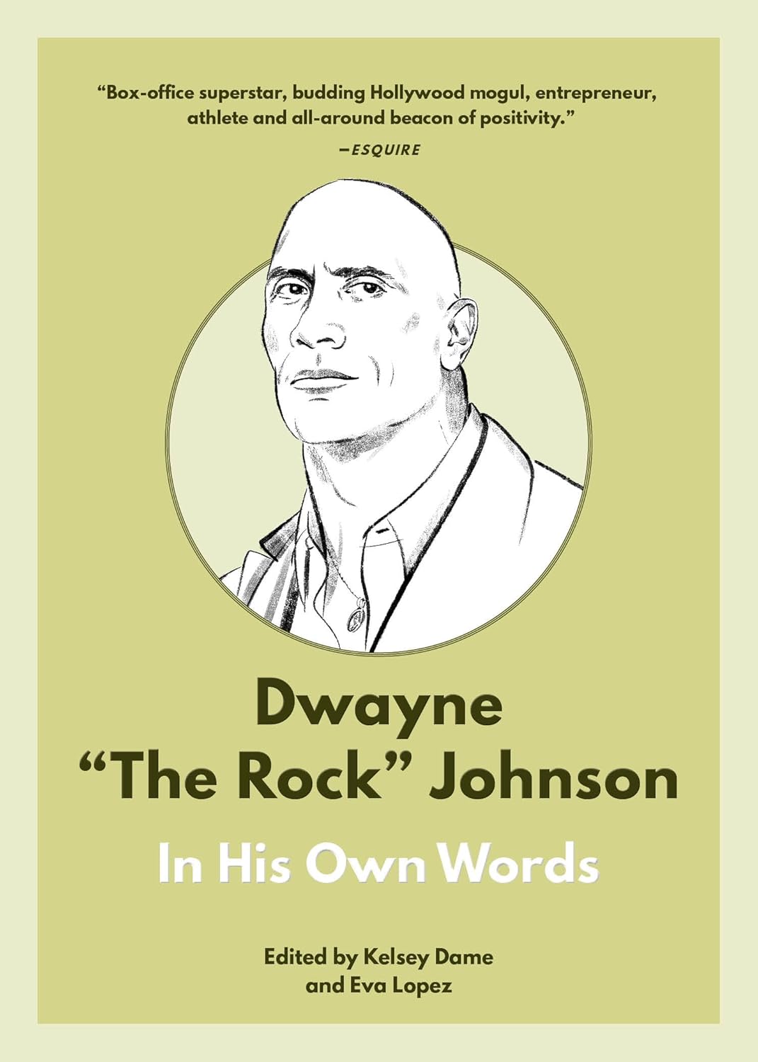 Dwayne the Rock Johnson: In His Own Words (ISBN: 9781572843486 ...