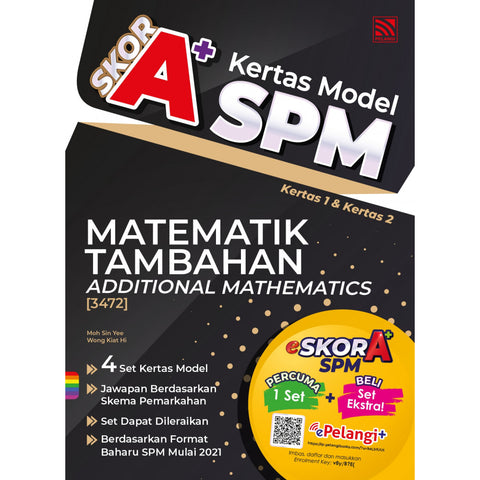 Skor A+ SPM (2023) Matematik Tambahan - MPHOnline.com