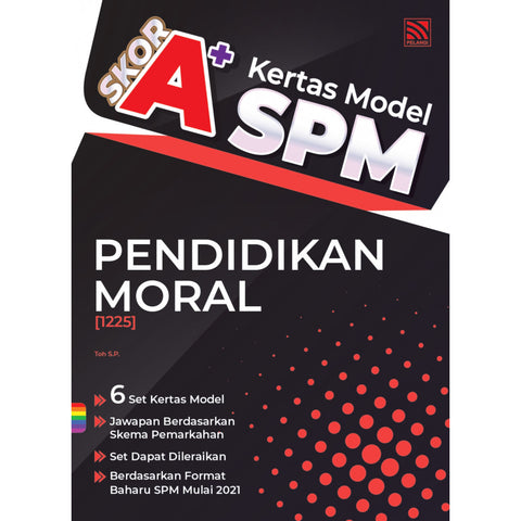 Skor A+ SPM (2023) Pendidikan Moral - MPHOnline.com