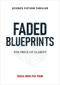 Faded Blueprints: The Price of Clarity - MPHOnline.com