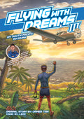 Kaleidoscope Series: Flying with Dreams III: My South Pacific Sojourn - Kadokawa Gempak Starz - MPHOnline.com