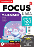 Focus UASA KSSM 2025 Matematik Tingkatan 1 - 3 - MPHOnline.com