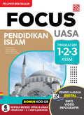 Focus UASA KSSM 2025 Pendidikan Islam Tingkatan 1-3 - MPHOnline.com