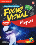 Focus Visual SPM 2025 Physics - MPHOnline.com