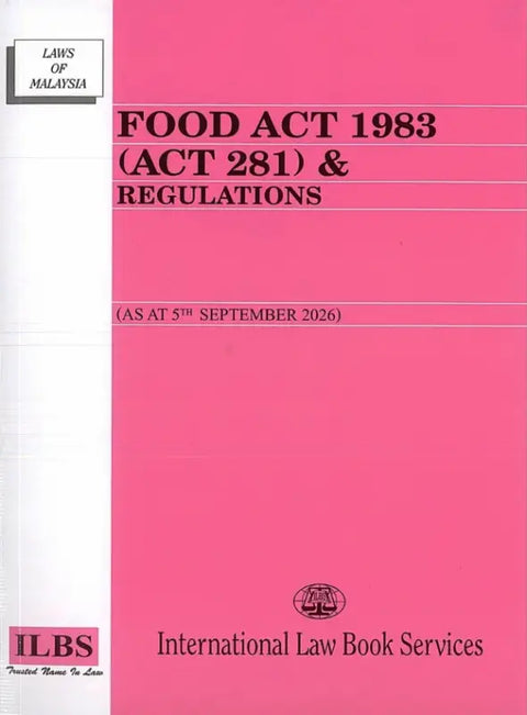 Food Act 1983 (Act 281) & Regulations - As at 5/9/2026