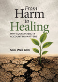 From Harm To Healing Why Sustainability Accounting Matters - MPHOnline.com