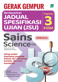 Gerak Gempur JSU KSSM Sains Ting. 3 (Bilingual) - MPHOnline.com
