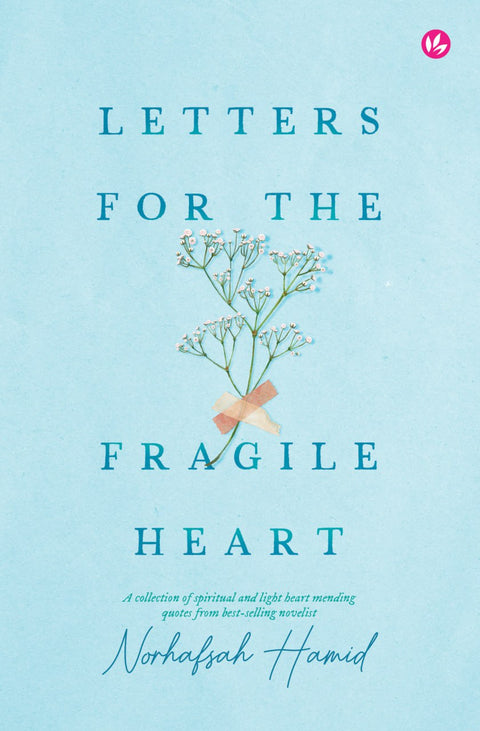 Letters For The Fragile Heart - MPHOnline.com