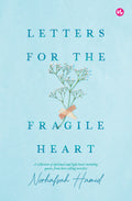 Letters For The Fragile Heart - MPHOnline.com