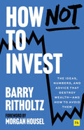 How Not to Invest - MPHOnline.com
