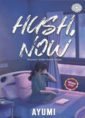 Hush Now - MPHOnline.com