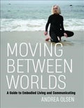 Moving Between Worlds - MPHOnline.com