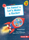 Go Away! & Let's Make a Rocket - MPHOnline.com