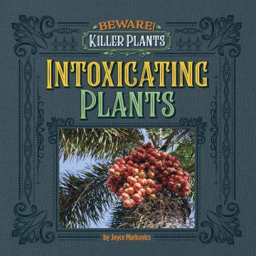 Intoxicating Plants - MPHOnline.com