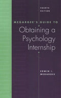 Megargee's Guide to Obtaining a Psychology Internship - MPHOnline.com