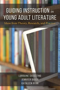 Guiding Instruction in Young Adult Literature - MPHOnline.com