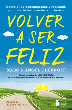 Volver a ser feliz / Getting Back to Happy - MPHOnline.com