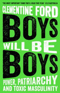 Boys Will Be Boys - MPHOnline.com