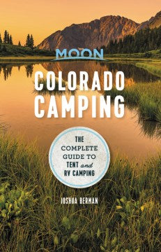 Moon Colorado Camping - MPHOnline.com