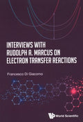 Interviews With Rudolf A. Marcus on Electron Transfer Reactions - MPHOnline.com