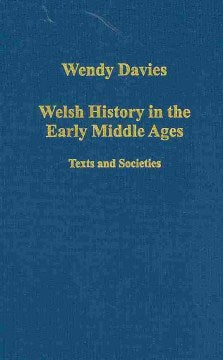 Welsh History in the Early Middle Ages - MPHOnline.com