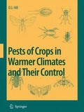 Pests of Crops in Warmer Climates and Their Control - MPHOnline.com