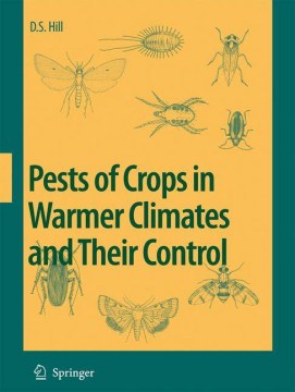 Pests of Crops in Warmer Climates and Their Control - MPHOnline.com