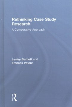 Rethinking Case Study Research - MPHOnline.com