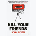 Kill Your Friends - MPHOnline.com