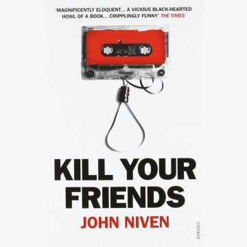 Kill Your Friends - MPHOnline.com