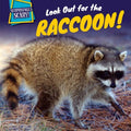 Look Out for the Raccoon! - MPHOnline.com